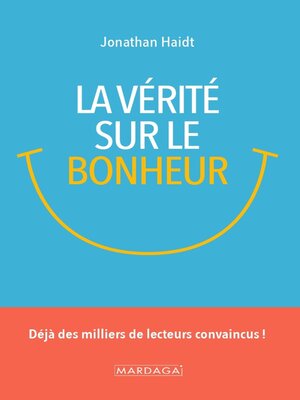 cover image of La vérité sur le bonheur